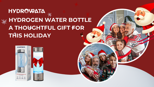 celebrate-this-holiday-with-hydrowata-hydrogen-water-bottle