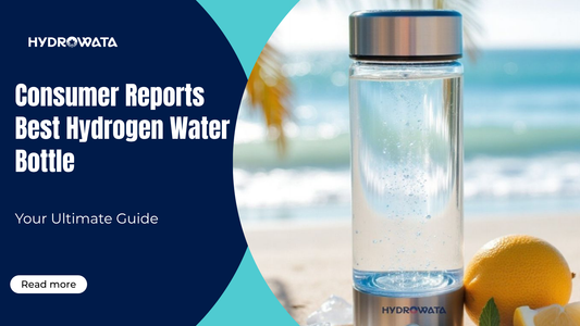 hydrowata-consumer-reports-best-hydrogen-water-bottle-1