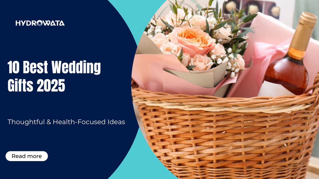 hydrowata-best-wedding-gifts-2025-1