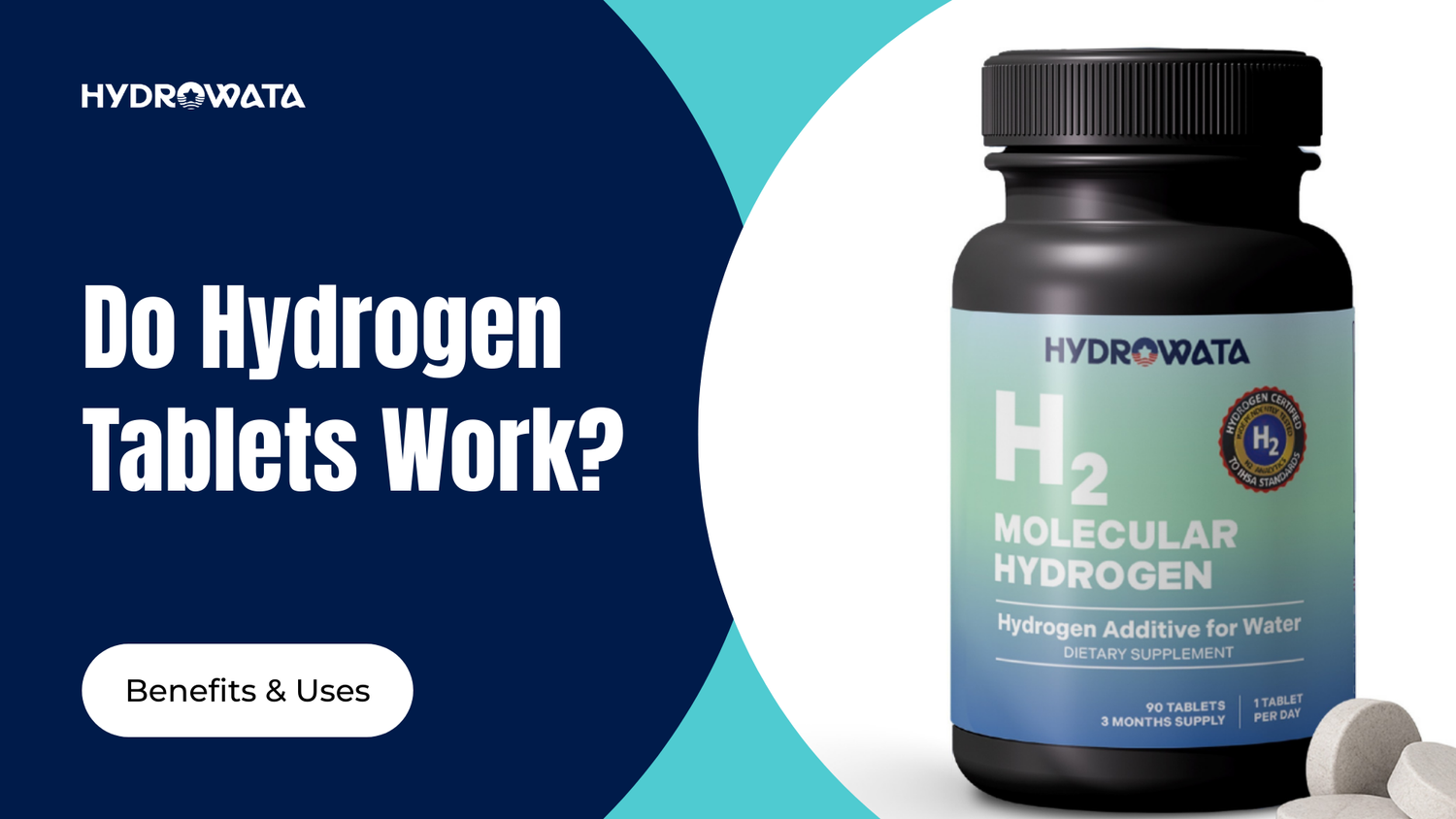 Do Hydrogen Tablets Work? Benefits, Uses & HydroWata Guide