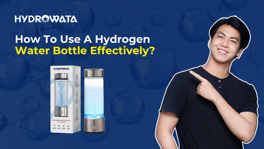 how-to-use-a-hydrogen-water-bottle-effectively-1