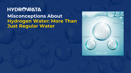 hydrowata-misconceptions-about-hydrogen-water-1