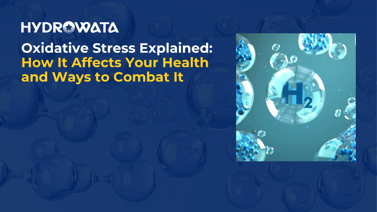 hydrowata-oxidative-stress-1